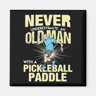 Pickleball - Old Man With A Pickleball Paddle Magnet