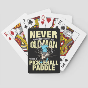 Pickleball - Old Man With A Pickleball Paddle Playing Cards
