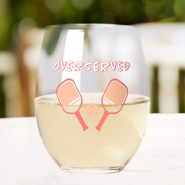 Pickleball Overserved Cute Sports Pun Peach Orange Stemless Wine Glass (Creator Uploaded)