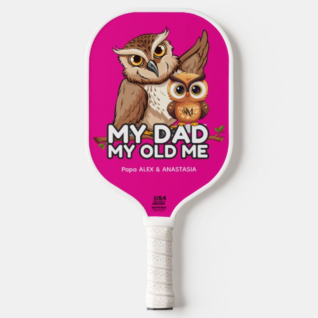 Pickleball Paddle : My Dad My Old Me (magenta) (Front)