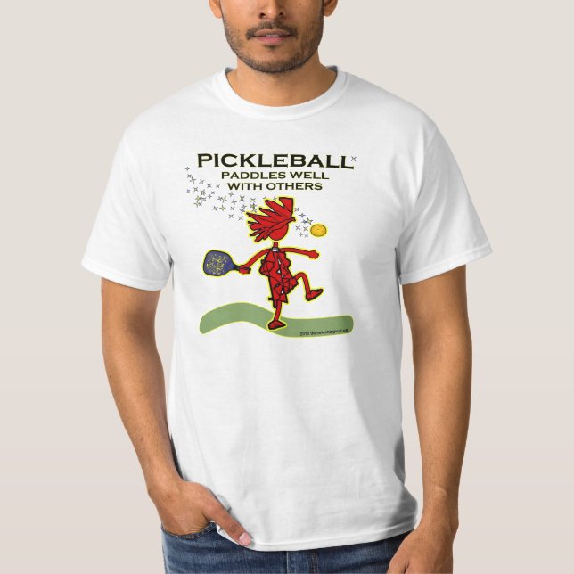 Pickleball Paddles Well With Others T-Shirt (Front)