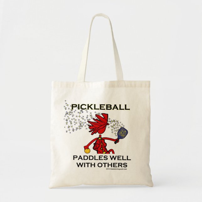 Pickleball Paddles Well With Others Tote Bag (Front)