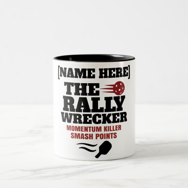Pickleball Personalised Name The Rally Wrecker  Two-Tone Coffee Mug (Center)