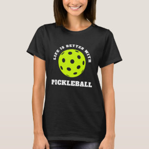 Pickleball Pickle Ball Player Men Women T-Shirt