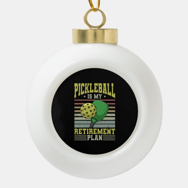 Pickleball - Pickleball Retirement  Ceramic Ball Christmas Ornament (Front)