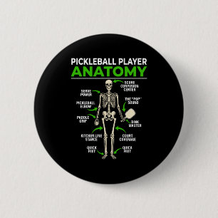 Pickleball player anatomy funny dink pickle ball 6 cm round badge