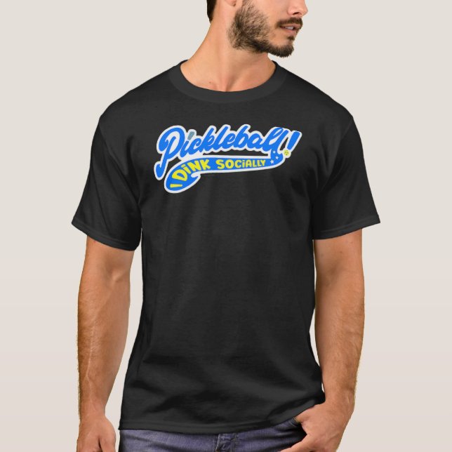 Pickleball Player   Pickleball Puns Dink Dinker T-Shirt (Front)