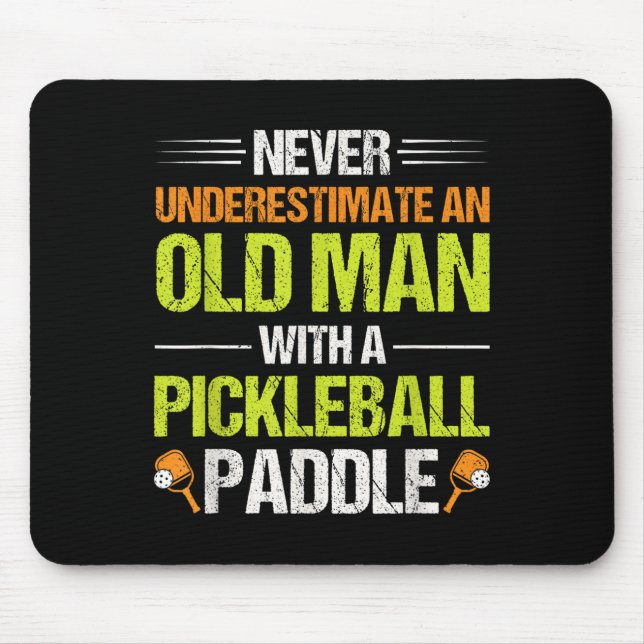 Pickleball Player Quote Funny Pickleball Lover Gra Mouse Mat (Front)