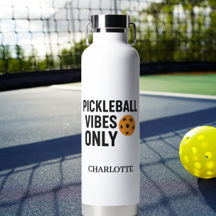 Pickleball player vibes quote name water bottle