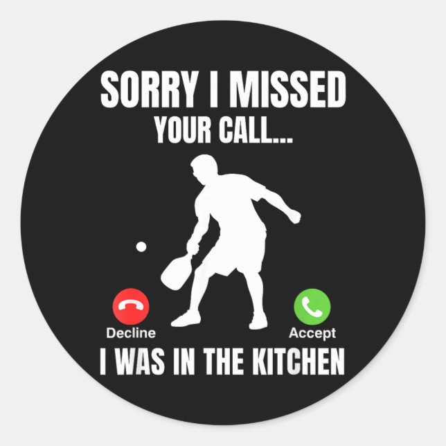 Pickleball Player Was In The Kitchen Funny Classic Round Sticker (Front)