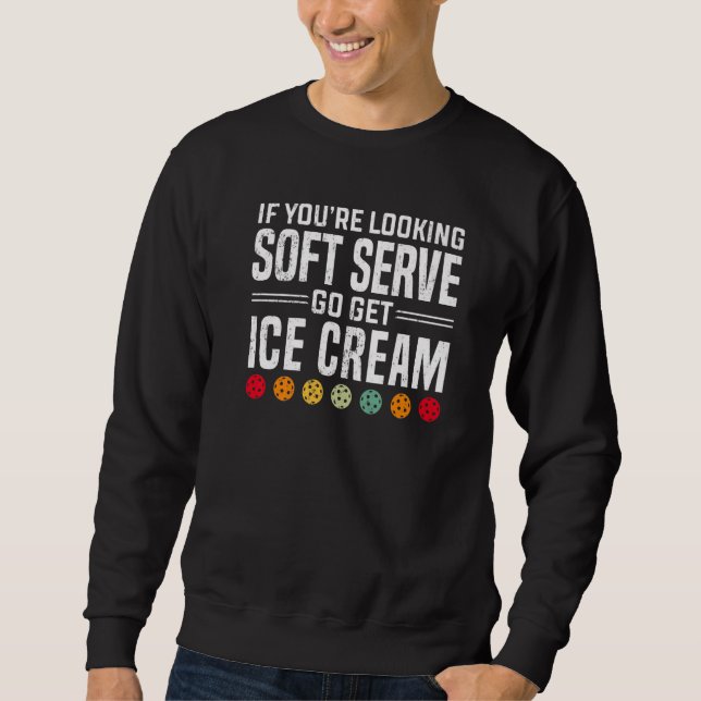 Pickleball Pun for Pickleball Player Tournament Sp Sweatshirt (Front)