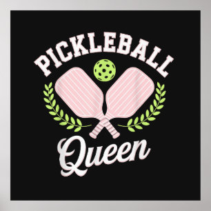 Pickleball Queen Funny Pickleball Player Poster