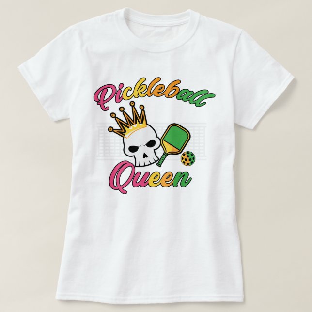 Pickleball Queen T-Shirt (Design Front)