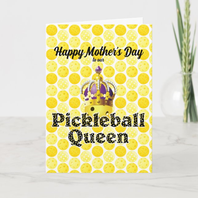 Pickleball Queen - Yellow Pickleball Wearing Crown Card (Front)