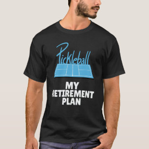 Pickleball Retirement Legends Dink Player Paddles T-Shirt