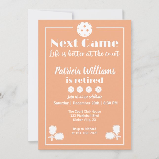 Pickleball Retirement Life is Better at the Court  Invitation (Front)
