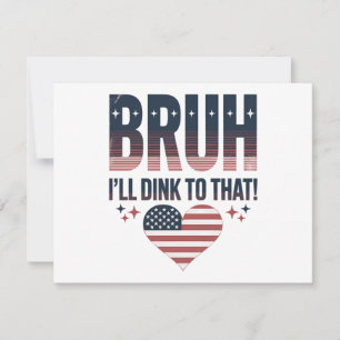 Pickleball Saying Bruh Pickleball Player Invitation