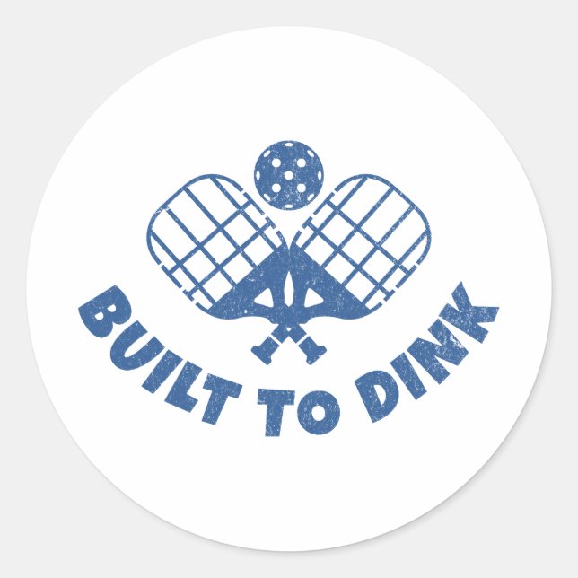 Pickleball Saying Funny Classic Round Sticker (Front)
