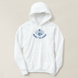 Pickleball Saying Funny Hoodie