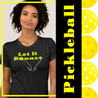 Pickleball Serve Rule - Let It Bounce, Yellow Ball