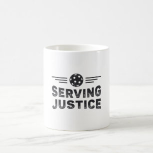 Pickleball Serving Justice Dink Pickleball Player Coffee Mug