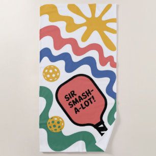 Pickleball Sir Smash-A-Lot Beach Towel For Courts
