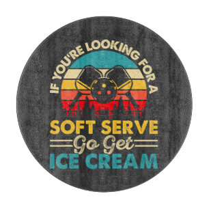 Pickleball Soft Serve Funny Sports Pun Cutting Board