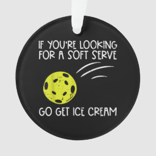 Pickleball Soft Serve Get Ice Cream Pickle Ball Me Ornament