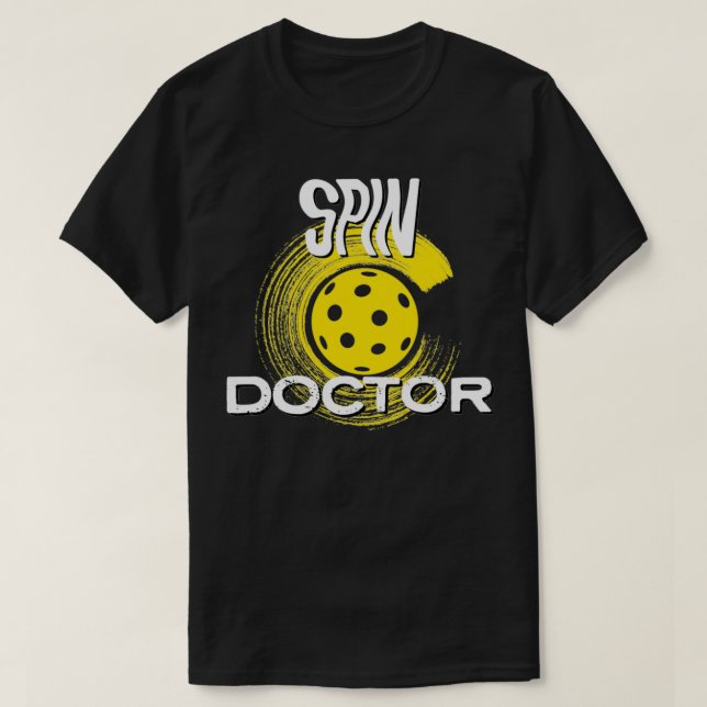 Pickleball Spin Doctor T-Shirt (Design Front)