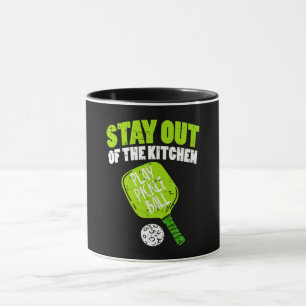 Pickleball - Stay Out Of The Kitchen Mug