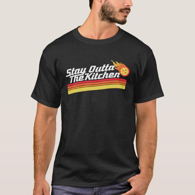 Pickleball Stay Outta The Kitchen  Team Pickle Ret T-Shirt (Front)