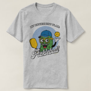 Pickleball T-Shirts for Men Retirement Plan