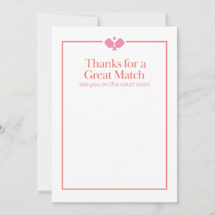 Pickleball Thank You Card   Great Match