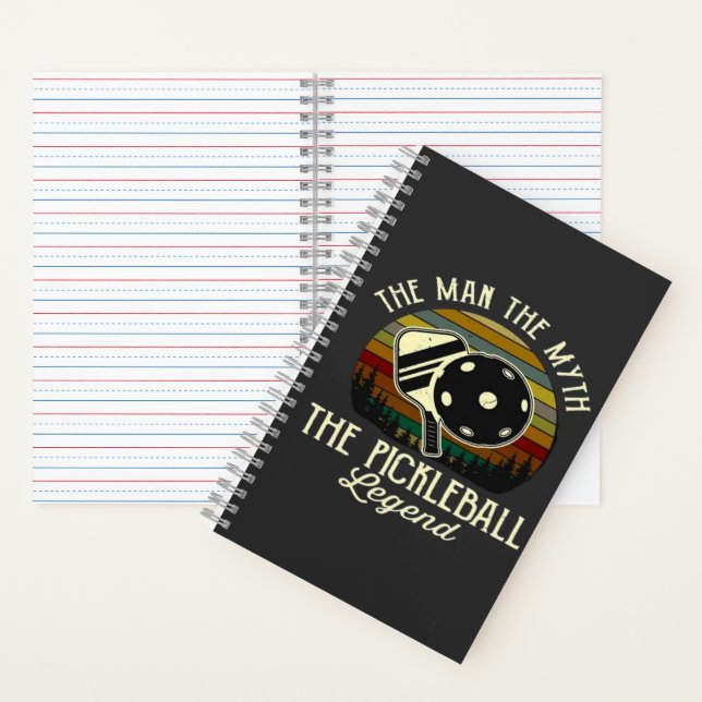 Pickleball- The Man, The Myth, The Legend  Notebook (Inside)