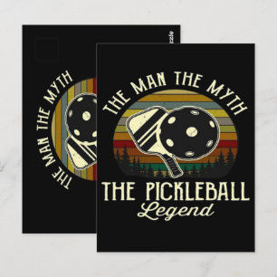 Pickleball- The Man, The Myth, The Legend Postcard