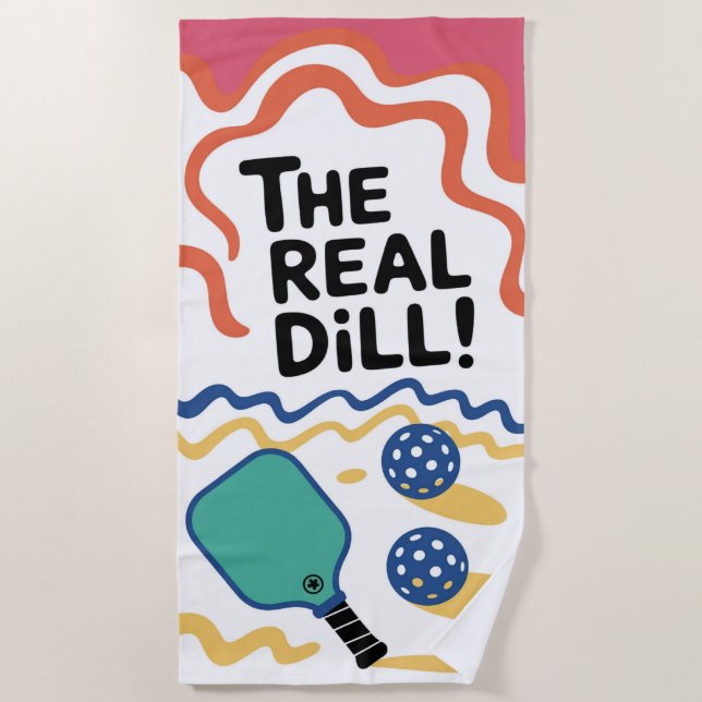 Pickleball The Real Dill! Tournament Club Beach Towel (Front)