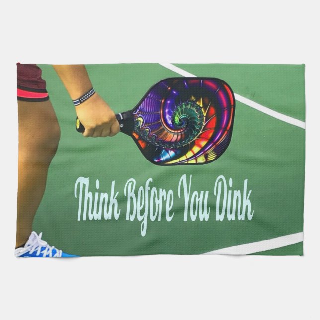 Pickleball Think Before You Dink Tea Towel (Horizontal)