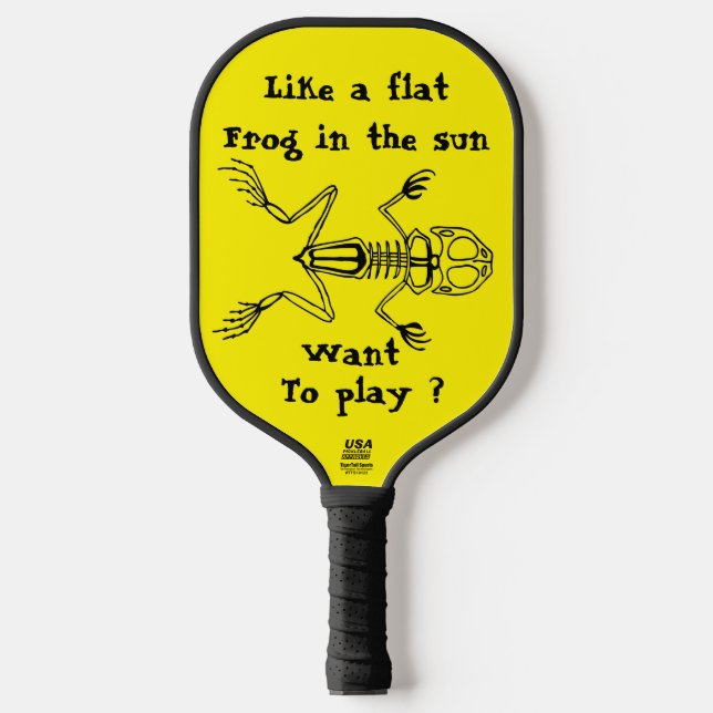 Pickleball want to play pickleball paddle (Front)