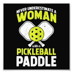 Pickleball Woman Funny Pickleball Player Gift Photo Print