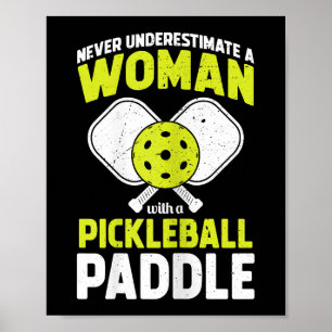 Pickleball Woman Funny Pickleball Player Gift Poster