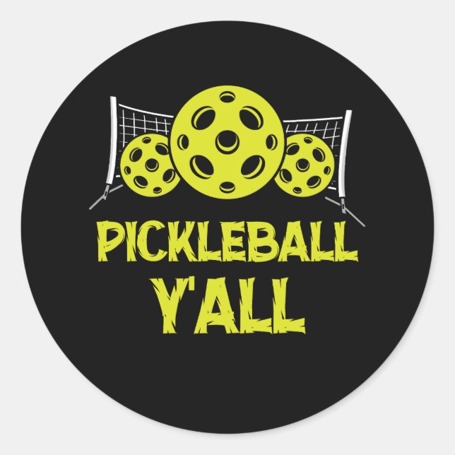 Pickleball Y'all Pickle Ball Funny Humour Sports F Classic Round Sticker (Front)