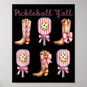 Pickleball y'all western boots and paddle funny poster