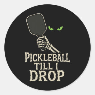 Picklell Till I Drop Skeleton Hand Halloween Desig Classic Round Sticker
