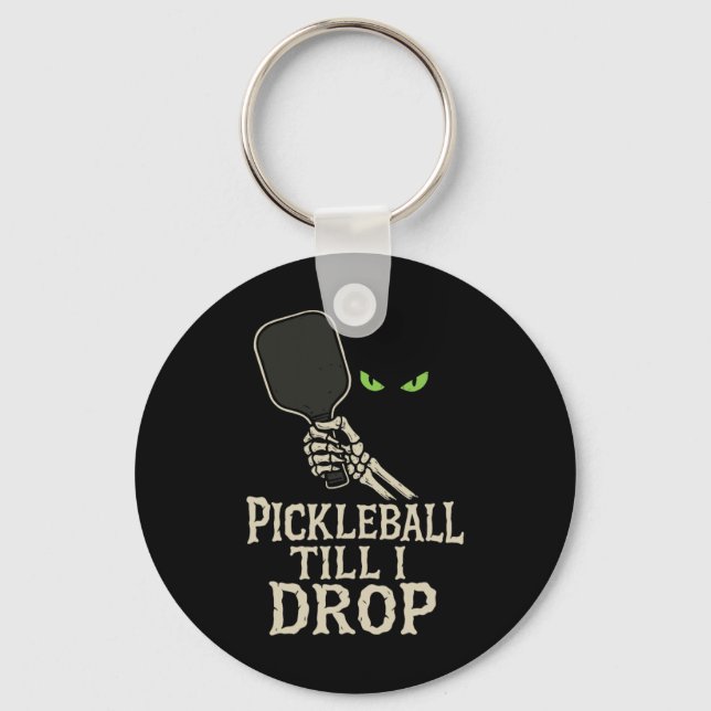 Picklell Till I Drop Skeleton Hand Halloween Desig Key Ring (Front)
