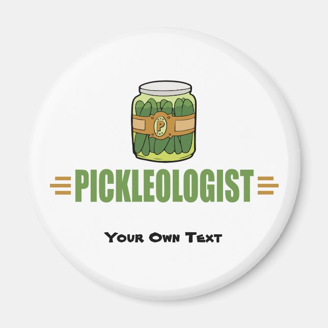 PICKLEOLOGIST Funny Pickle Lovers Magnet (Front)