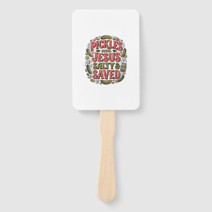Pickles and Jesus Salty Saved Vintage Shirt Design Hand Fan