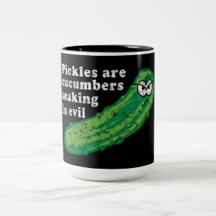 Pickles are Cucumbers Soaked in Evil Two-Tone Coffee Mug