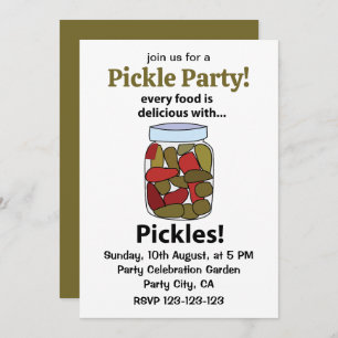 Pickles Every Food is Delicious With Pickles  Invitation