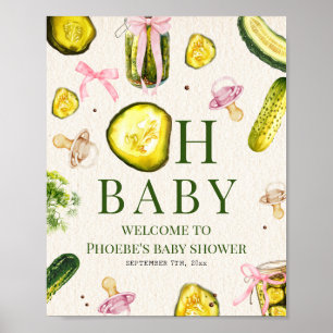 Pickles & Pacifiers Girl Baby Shower Welcome Poster