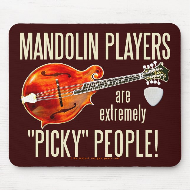 Picky Mandolinists Mouse Mat (Front)